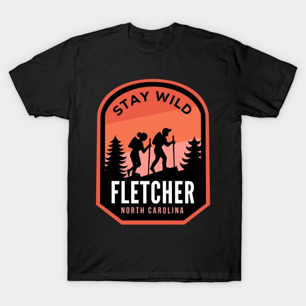 Fletcher North Carolina Hiking in Nature T-Shirt by HalpinDesign